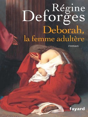 cover image of Deborah, la femme adultère